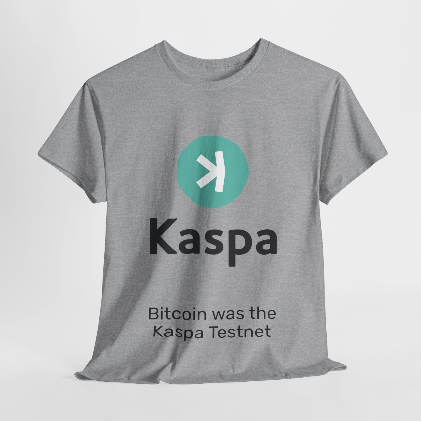 T-shirt - Bitcoin was the Kaspa testnet AUS SHIPPING